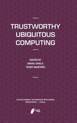 Trustworthy Ubiquitous Computing - cover