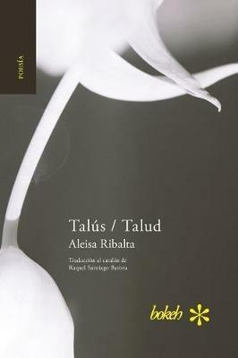 Talus / Talud - Aleisa Ribalta - cover