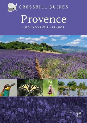 Provence: And Camargue, France - Dirk Hilbers,Constant Swinkels,Albert Vliegenthart - cover