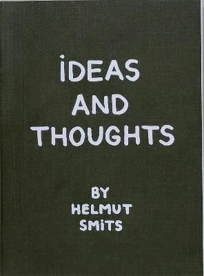 Ideas and Thoughts - Smits Helmut - cover