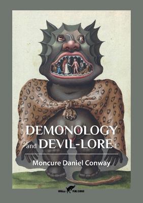Demonology and Devil-Lore 1 - Moncure Daniel Conway - cover