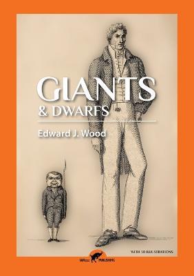 Giants and Dwarfs - Edward J Wood - cover