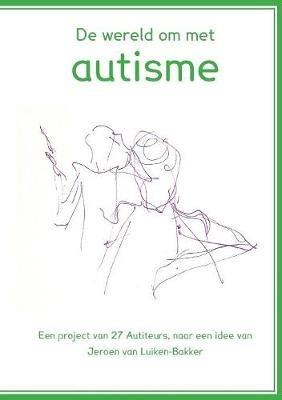 De wereld om met autisme - 27 Autithors - cover