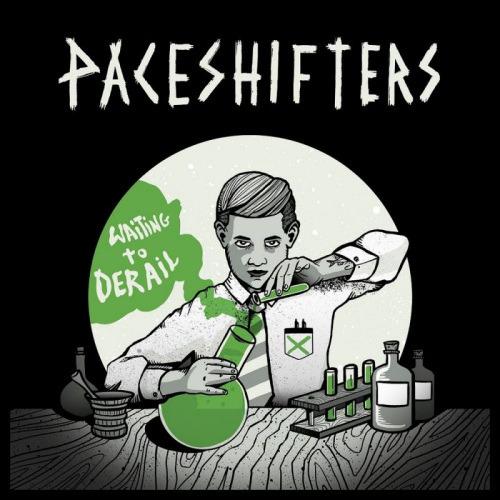 Waiting To Derail - CD Audio di Paceshifters