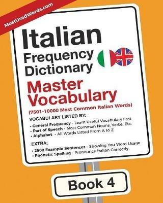 Italian Frequency Dictionary - Master Vocabulary: 7501-10000 Most Common Italian Words - Mostusedwords - cover