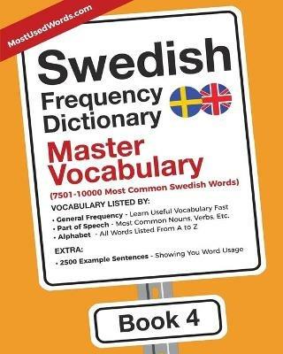 Swedish Frequency Dictionary - Master Vocabulary: 7501-10000 Most Common Swedish Words - Mostusedwords - cover