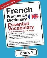 French Frequency Dictionary - Essential Vocabulary: 2500 Most Common French Words - Mostusedwords - cover