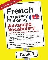 French Frequency Dictionary - Advanced Vocabulary: 5001-7500 Most Common French Words - Mostusedwords - cover