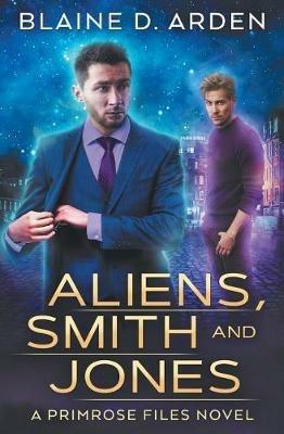 Aliens, Smith and Jones - Blaine D Arden - cover