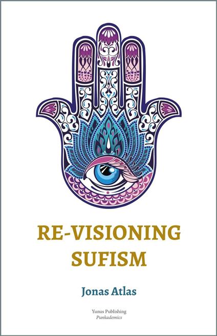 Re-visioning Sufism
