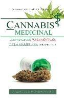 Cannabis Medicinal: Los principios Fundamentales de la marihuana terapeutica - Aaron Hammond - cover