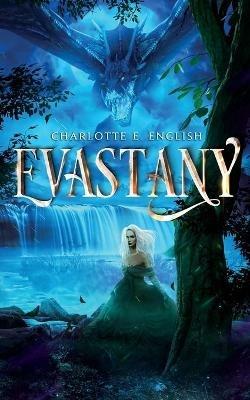 Evastany - Charlotte E English - cover