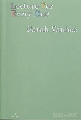 Lecture For Every One - Sarah Vanhee - cover