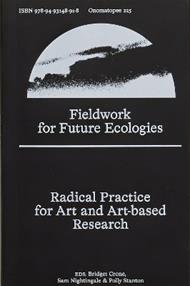 Fieldwork for Future Ecologies