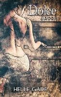 Dolce Amore - Helle Gade - cover