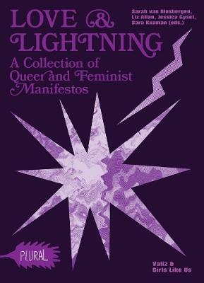 Love and Lightning: A Collection of Queer-Feminist Manifestos - cover