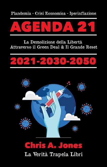 Agenda 21 Esposta! - La Verità Trapela Libri - ebook