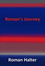 Roman's Journey