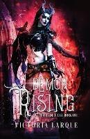 Demon Rising - Victoria Larque - cover