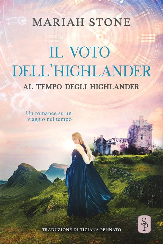 Il voto dell’highlander - Mariah Stone - ebook