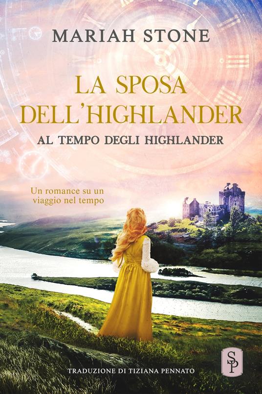 La sposa dell’highlander - Mariah Stone - ebook