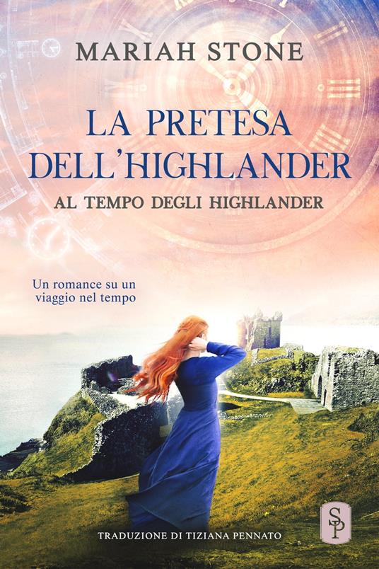 La pretesa dell’highlander - Mariah Stone - ebook