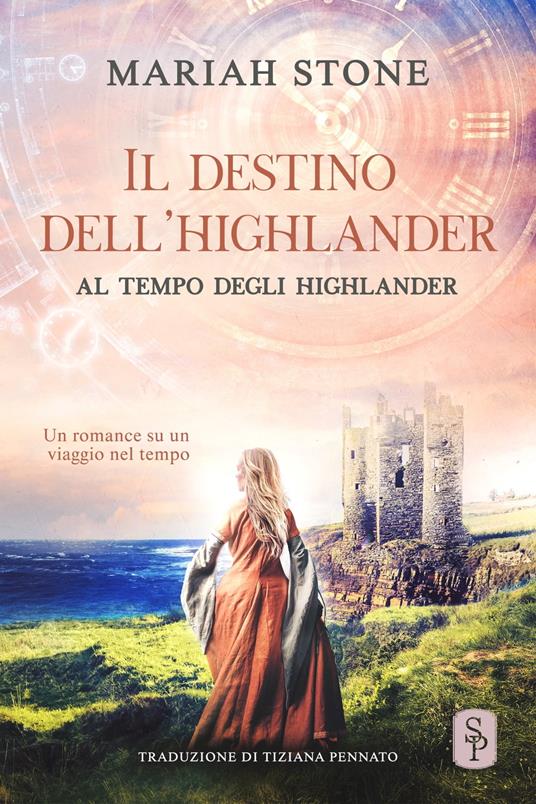 Il destino dell’highlander - Mariah Stone - ebook