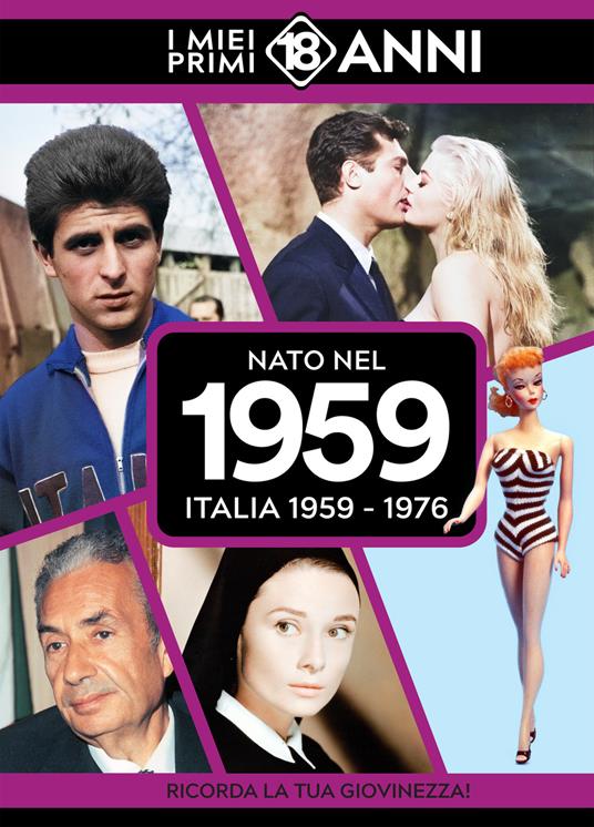 Nato nel 1959. Italia 1959-1976.I miei primi 18 anni - copertina