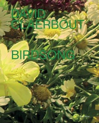 Birdsong - David Claerbout - cover