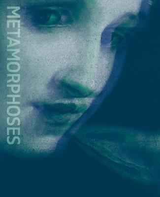 Metamorphoses: Ovid and the Arts - cover