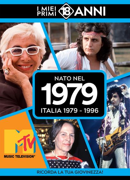 Nato nel 1979. Italia 1979-1996. I miei primi 18 anni - copertina