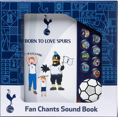 BORN TO LOVE SPURS: Tottenham Hotspur Fan Chants Sound Book - cover