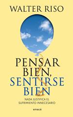 Pensar bien, sentirse bien