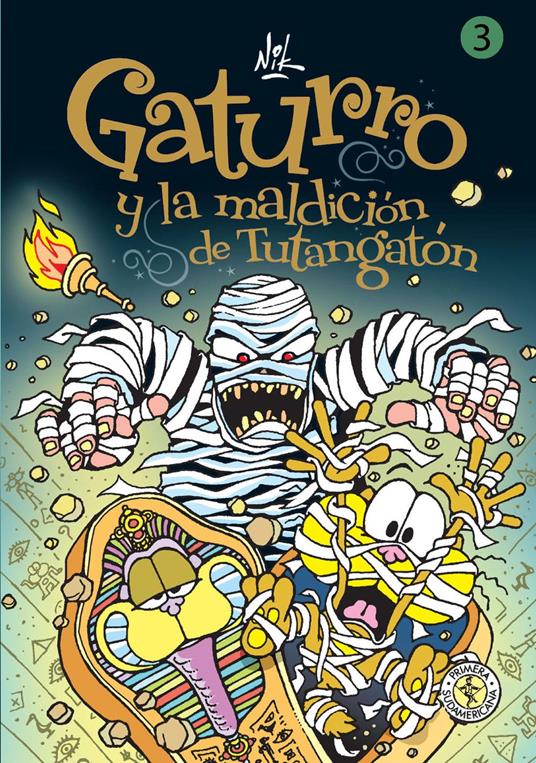 Gaturro 3. Gaturro y la maldición de Tutangatón (Fixed Layout) - Nik - ebook