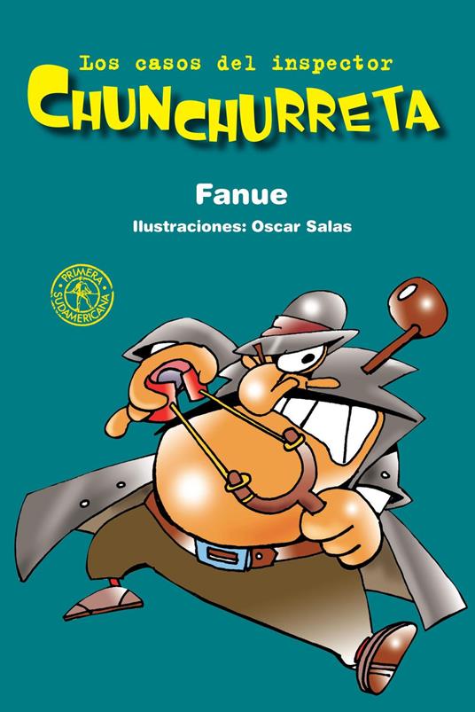 Los casos del inspector Chunchurreta - Fanue - ebook