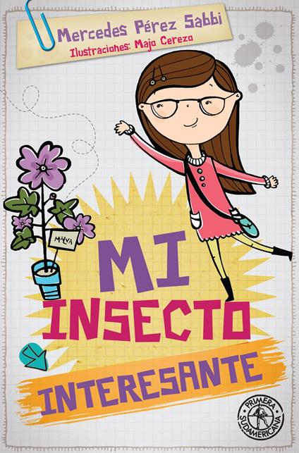 Mi insecto interesante - Mercedes Pérez Sabbi - ebook