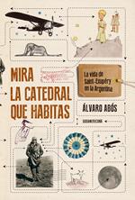 Mira la catedral que habitas