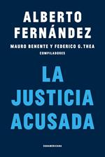 La Justicia acusada