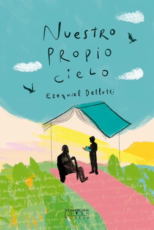 Nuestro propio cielo - Ezequiel Dellutri - ebook