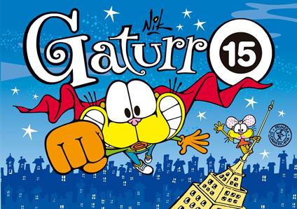 Gaturro 15 (Tiras) - Nik - ebook