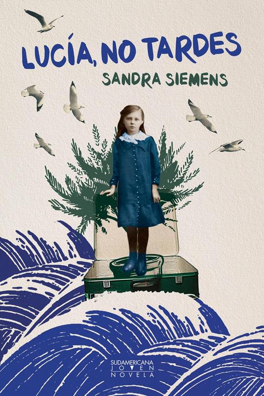 Lucía, no tardes - SANDRA SIEMENS - ebook