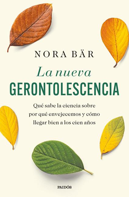 La nueva gerontolescencia