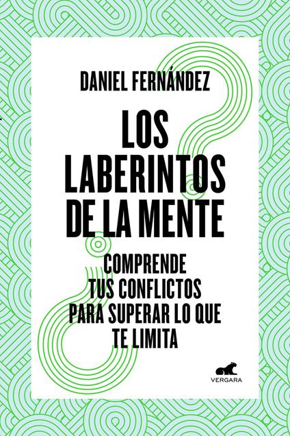 Los laberintos de la mente