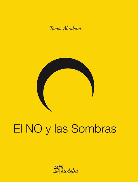 El NO y las Sombras
