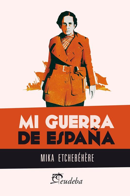 Mi guerra de España