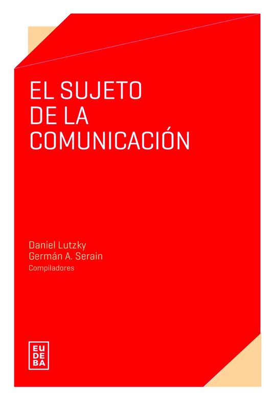 El sujeto de la comunicación