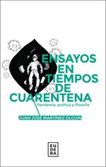 Ensayos en tiempos de cuarentena