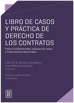Libro de casos y práctica de derecho de los contratos