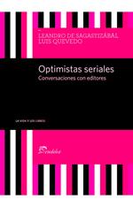 Optimistas seriales