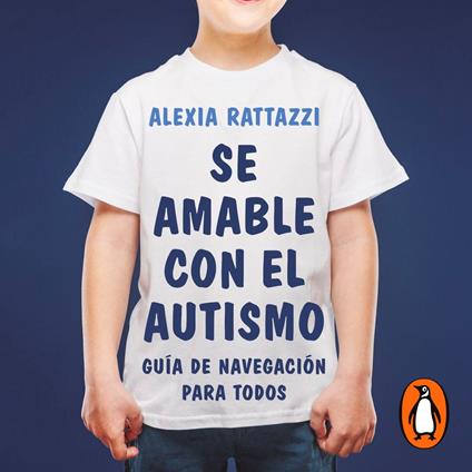 Sé amable con el autismo
